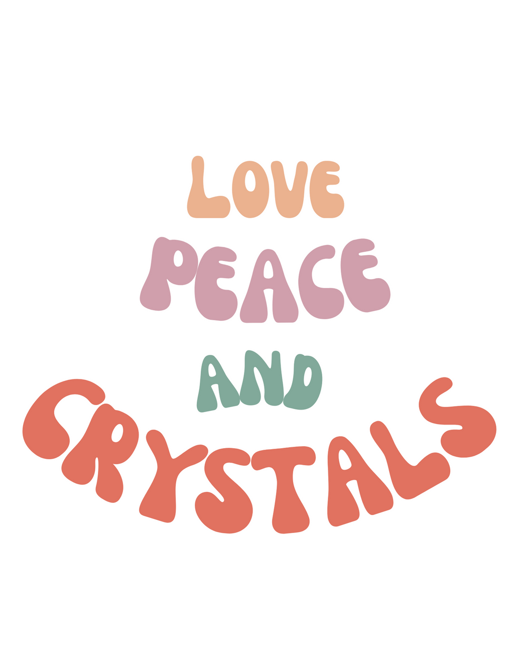 Poster Love Peace and Crystals Crystal and Sage